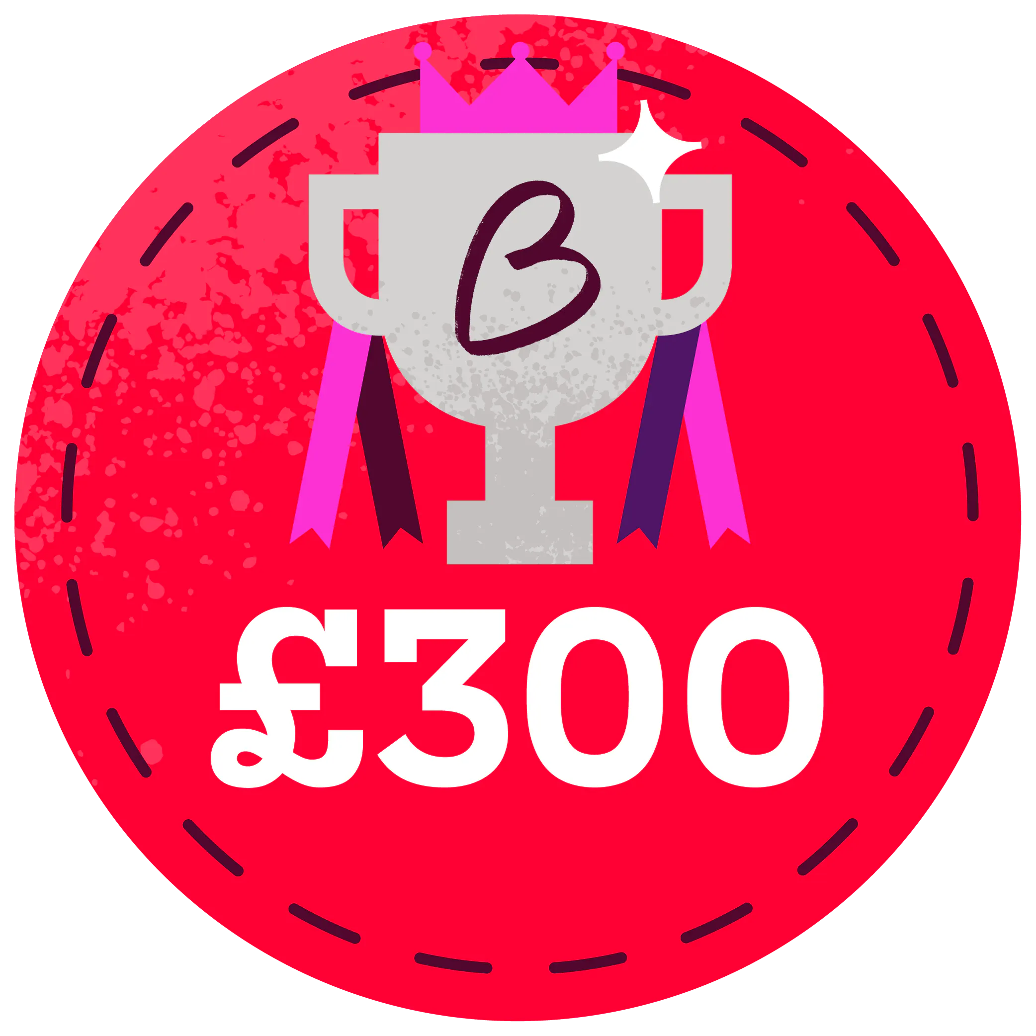 £300 raised badge.