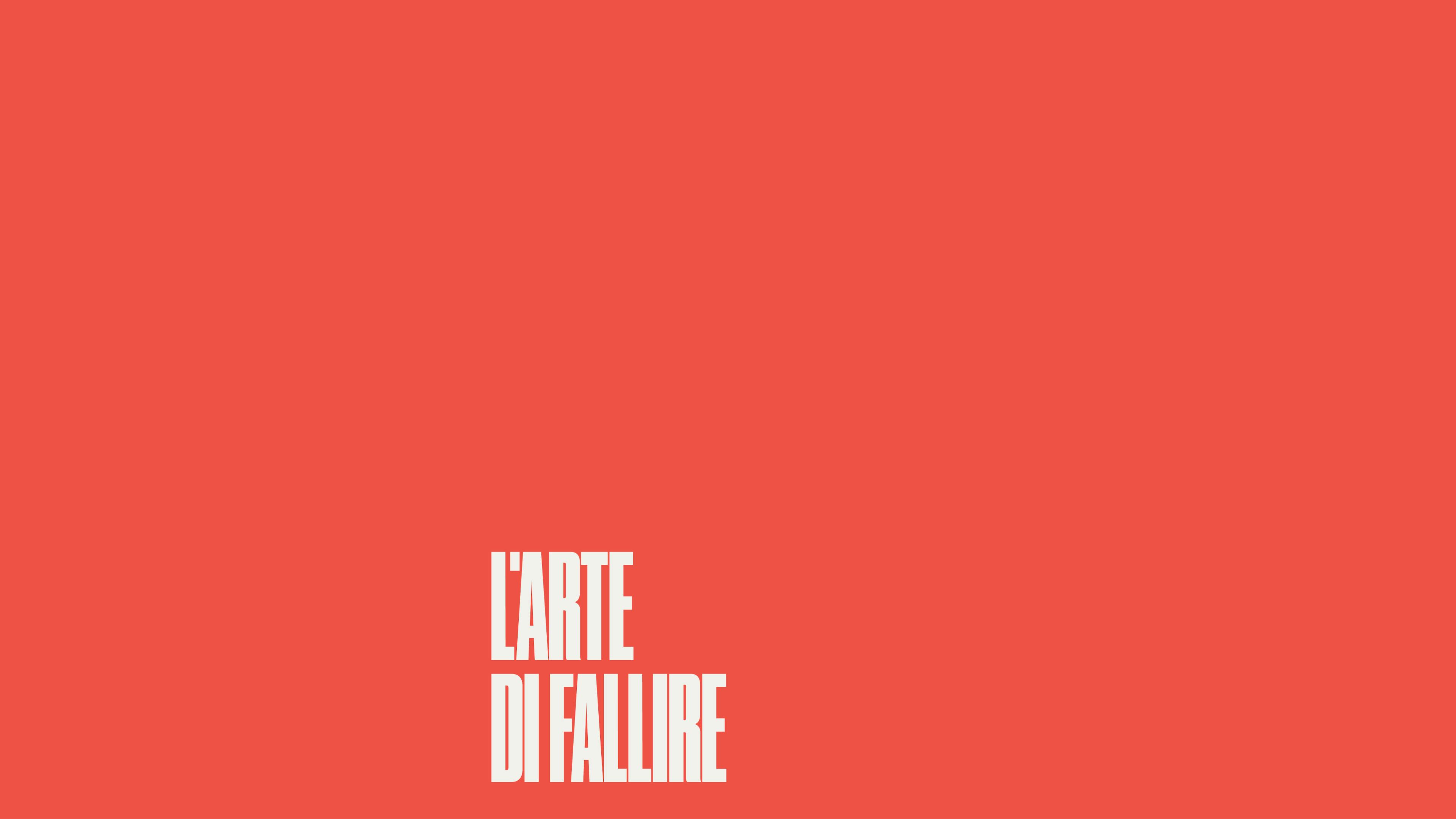 L'arte di fallire