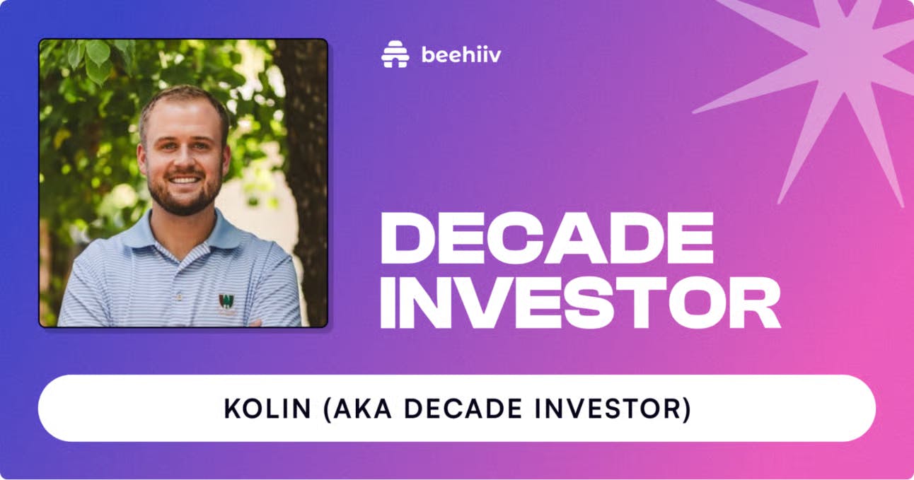 Case Study: Decade Investor