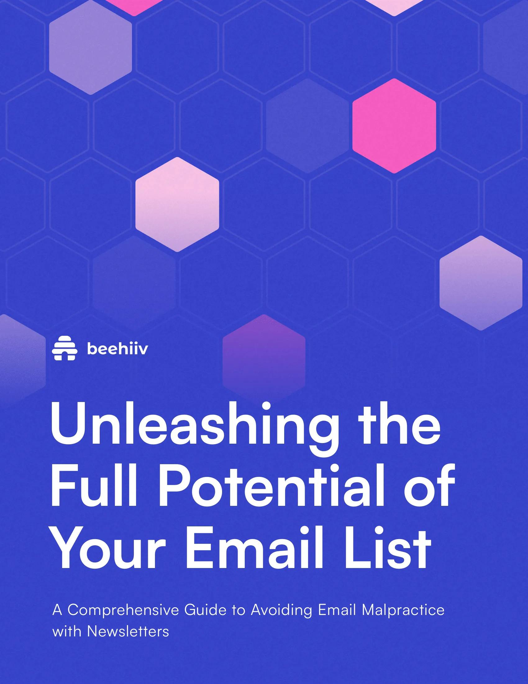 Unleashing the Full Potential of Your Email List