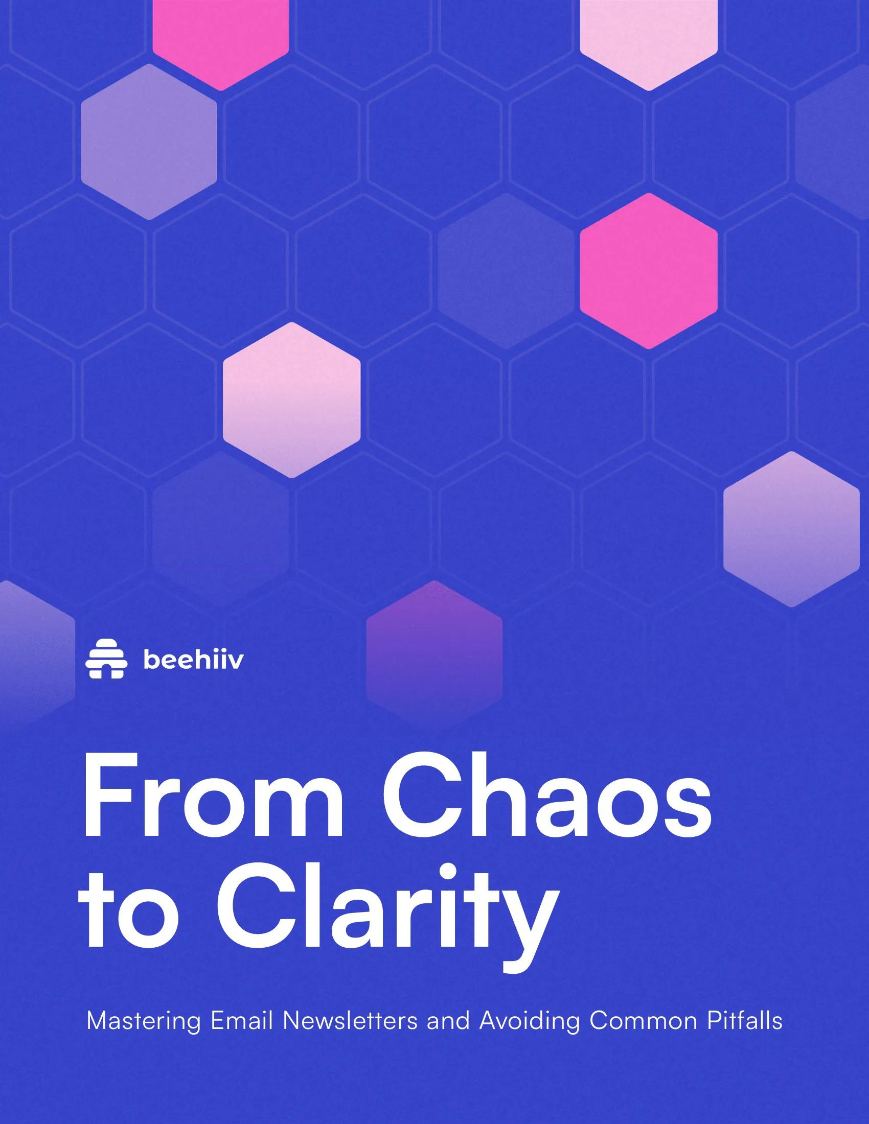 From Chaos to Clarity