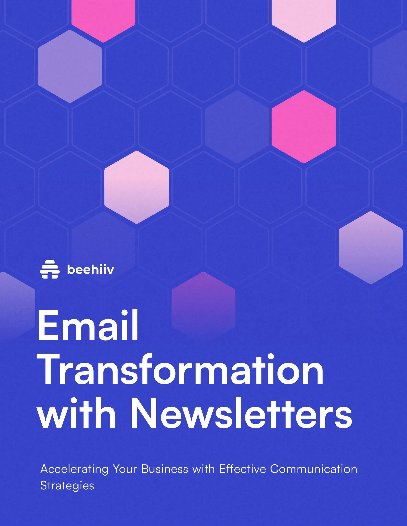 Email Transformation with Newsletters