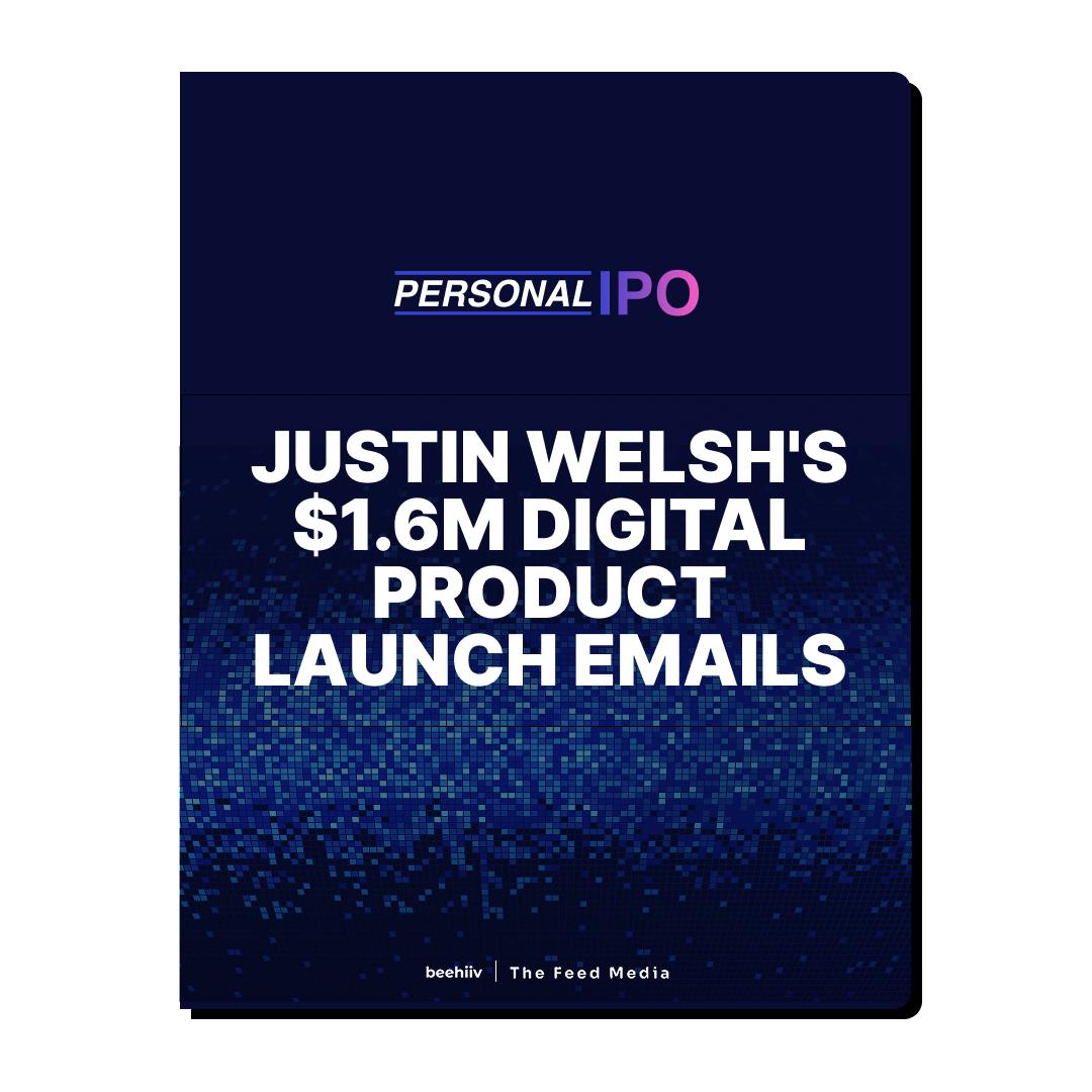 Justin Welsh's $1.6M Product Launch Emails