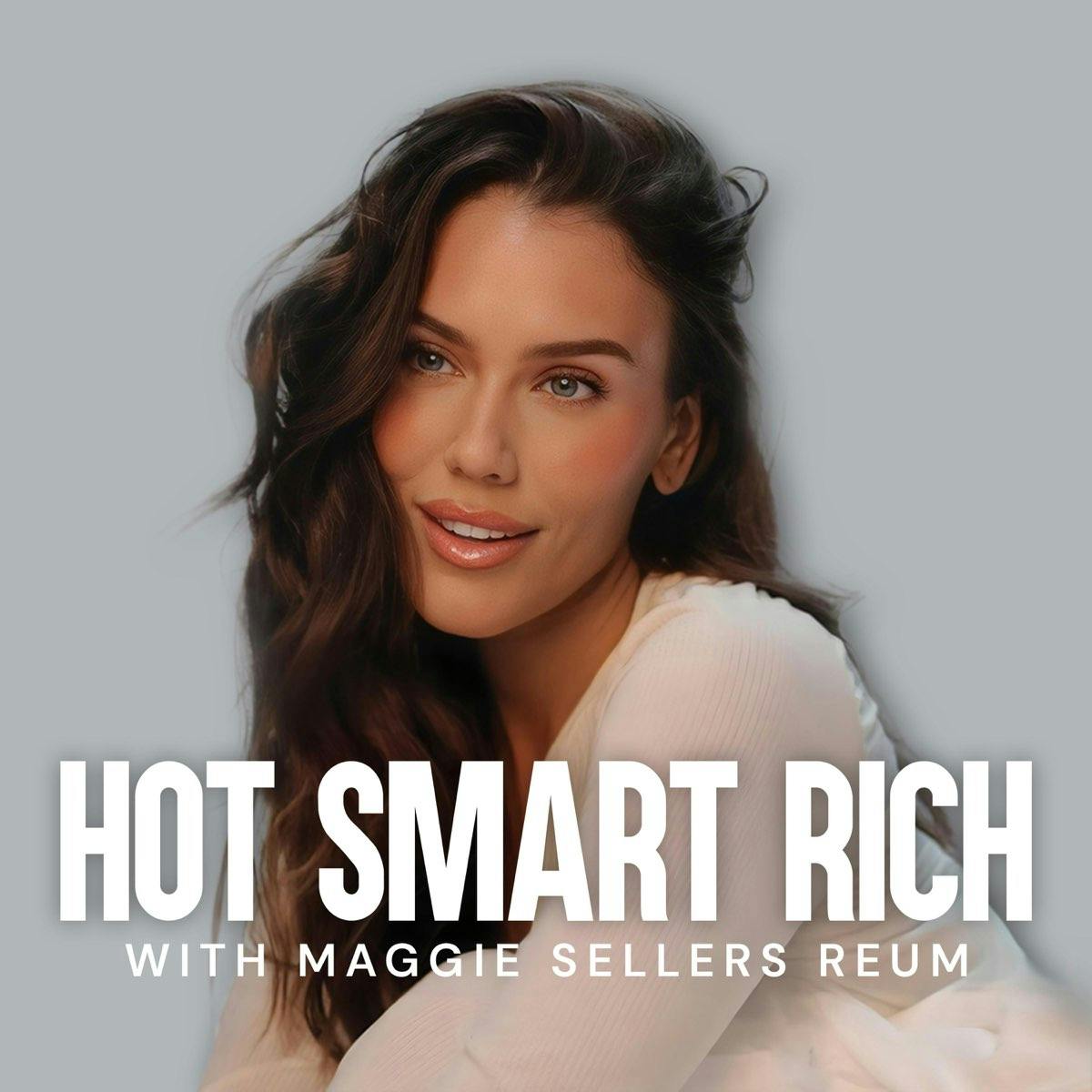 Hot Smart Rich