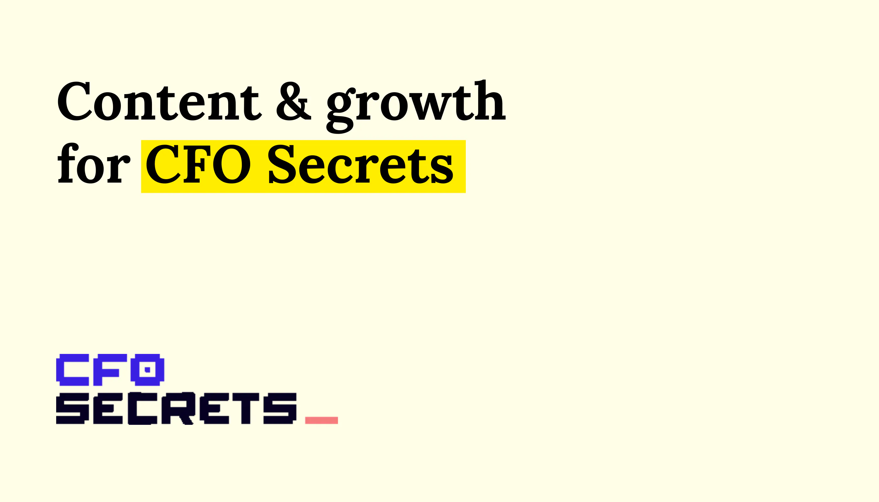 Newsletter content & growth for CFO Secrets