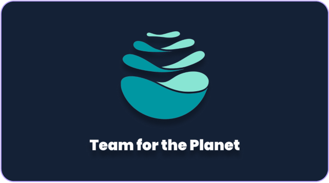 Nous sommes partenaires de Team for the planet, nous oeuvrons dans une démarche écologique