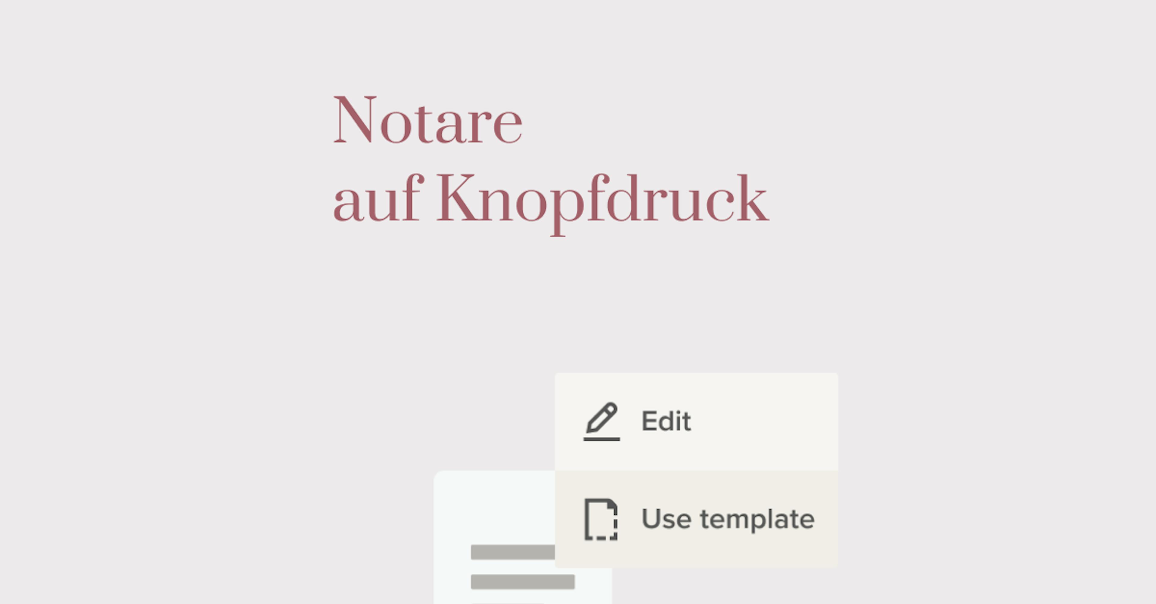 Notare auf Knopfdruck