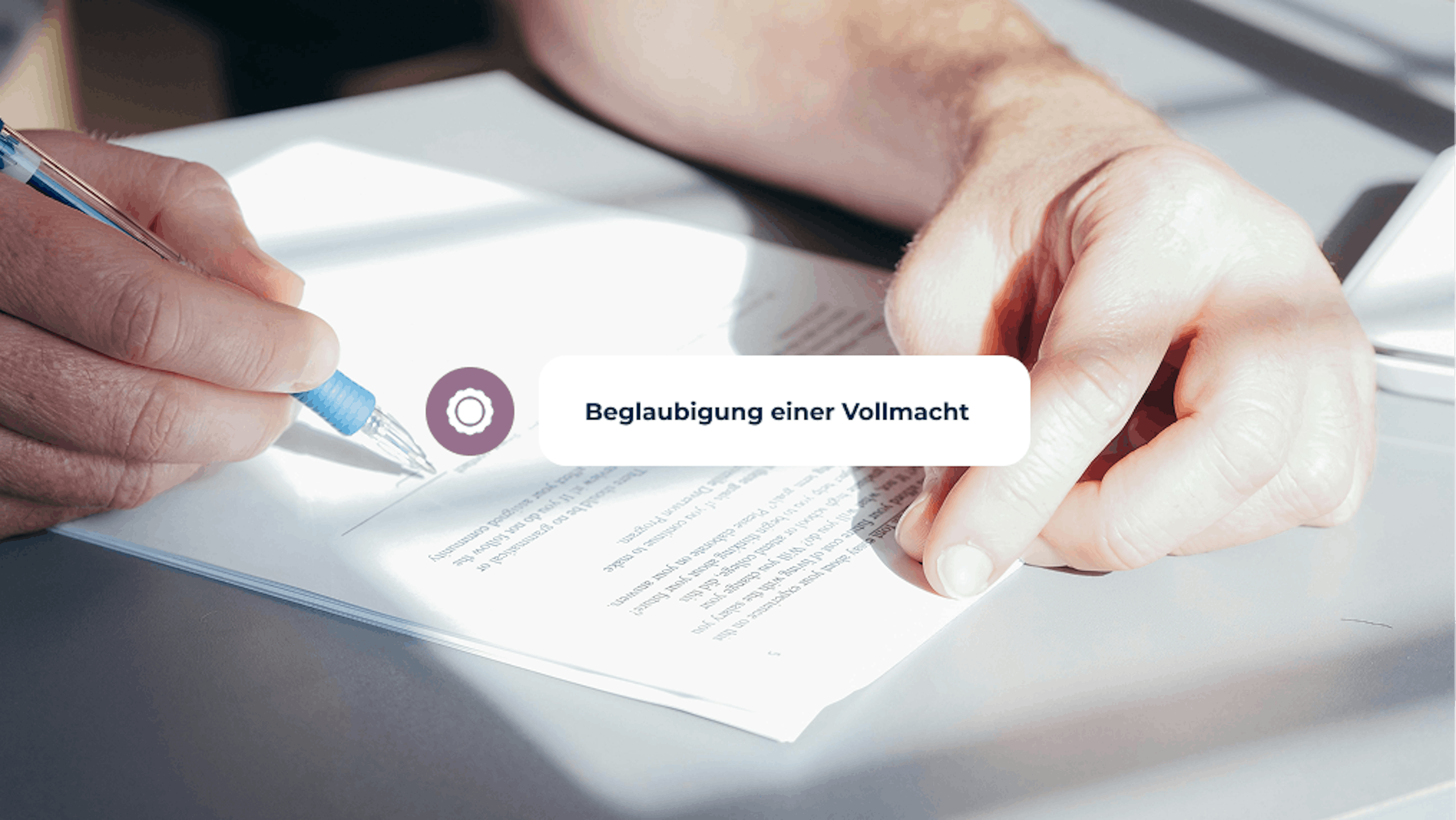 Beglaubigung einer Vollmacht