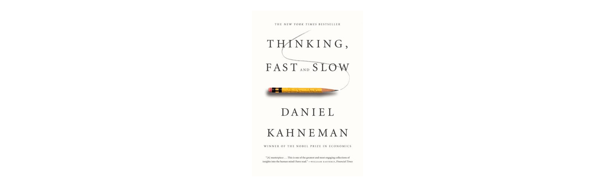 thinking fast and slow
