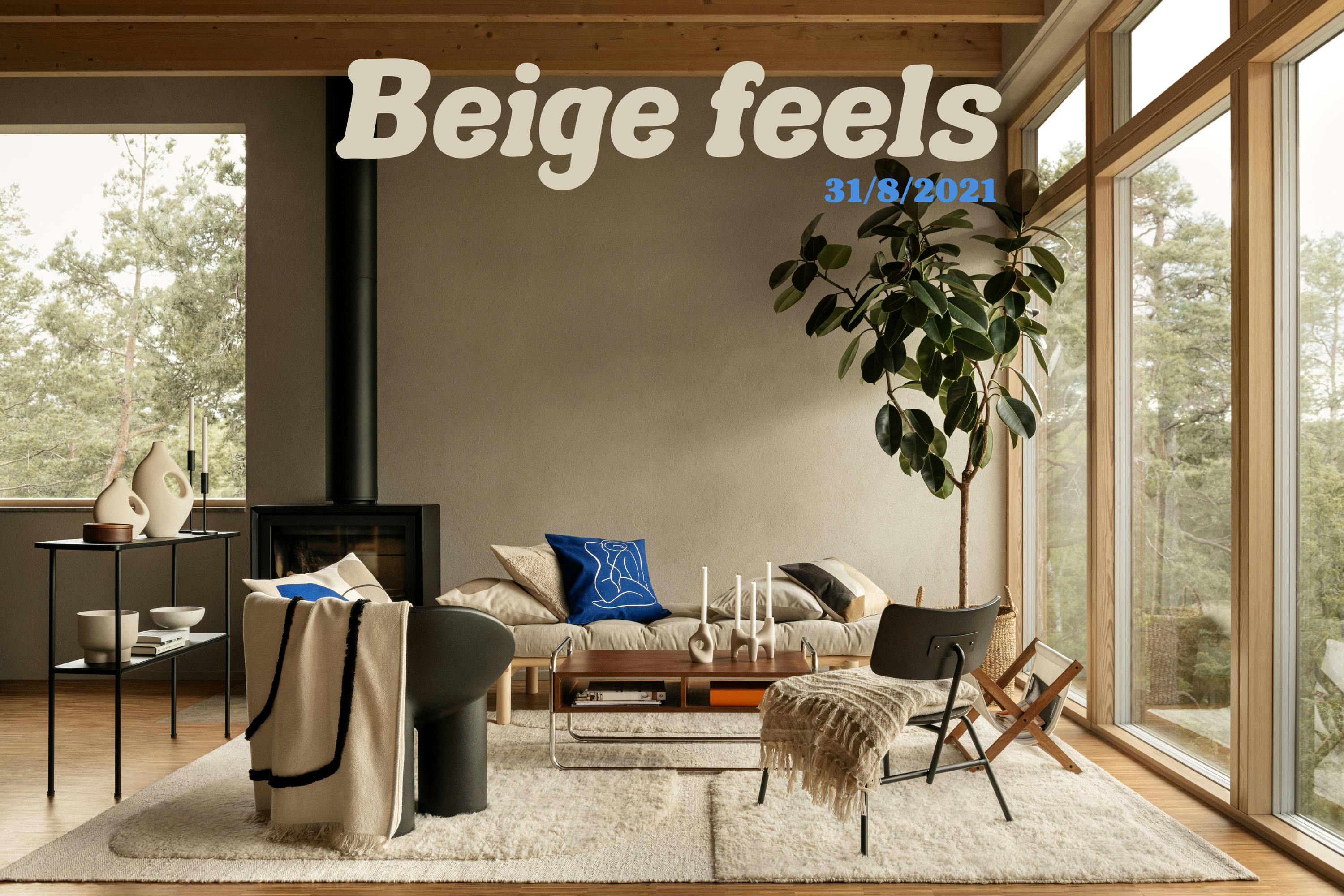 Beige News: Cozy Times Ahead