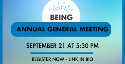 An image text with the BEING Studio logo at the top in white circle with black text below. The text read: "Annual General Meeting, Come meet our new Executive Director, Network with others and be part of the Disability Arts community!" The background is a blue and light purple gradient.