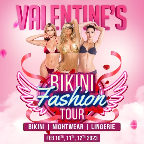 Valentines Bikini Fashion Tour 2023