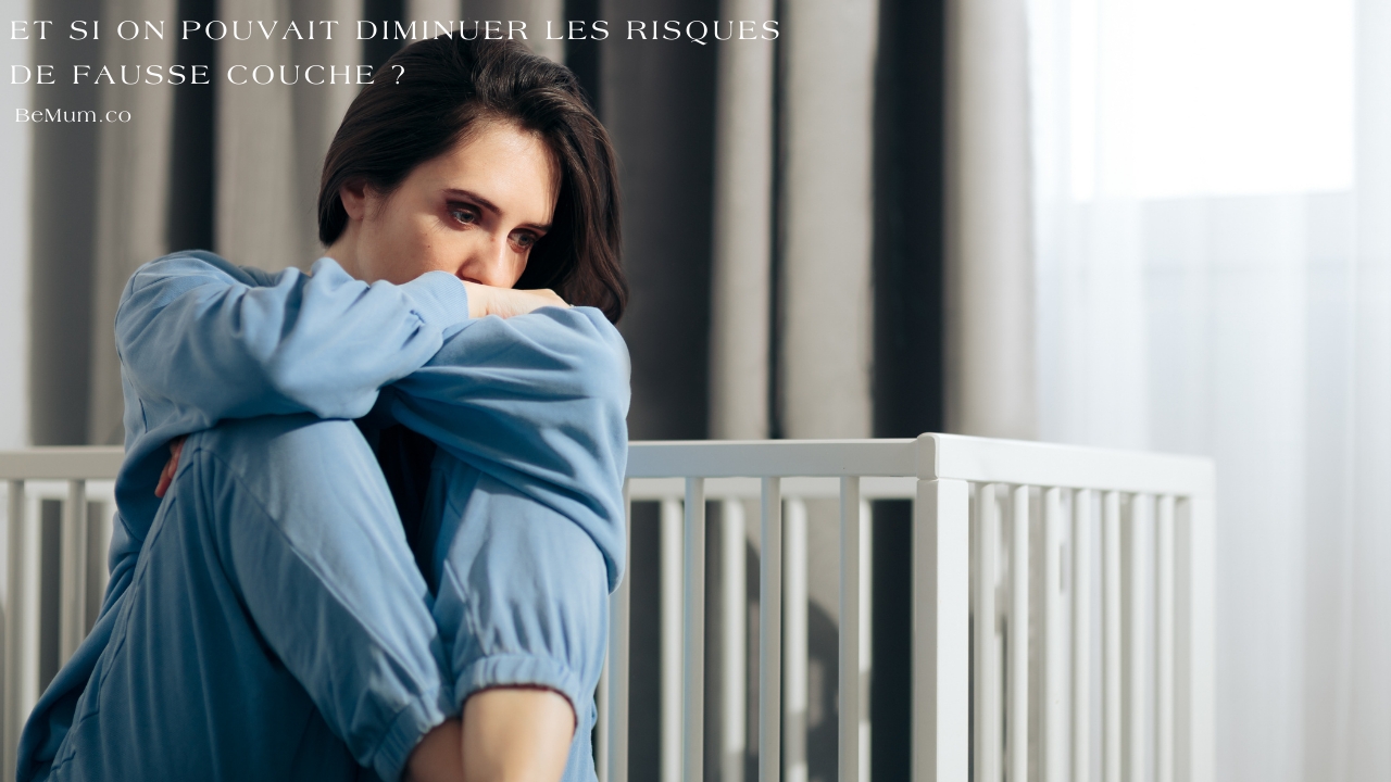 les fausses couches