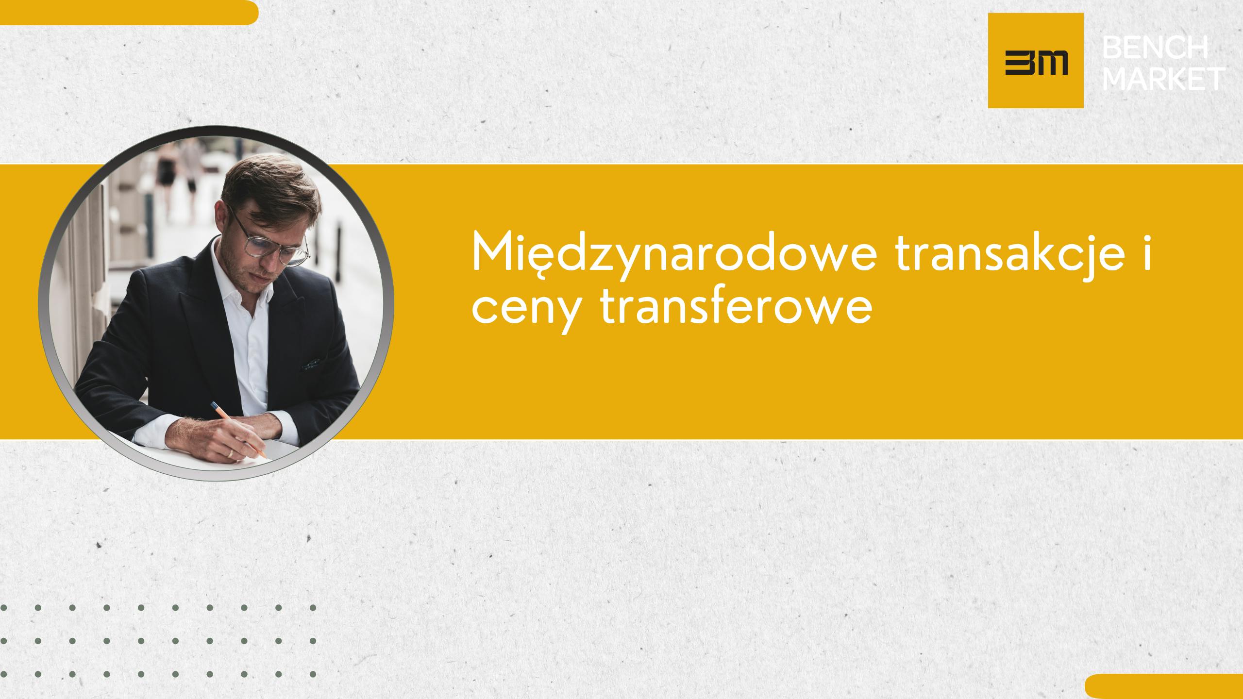 Międzynarodowe transakcje i ceny transferowe