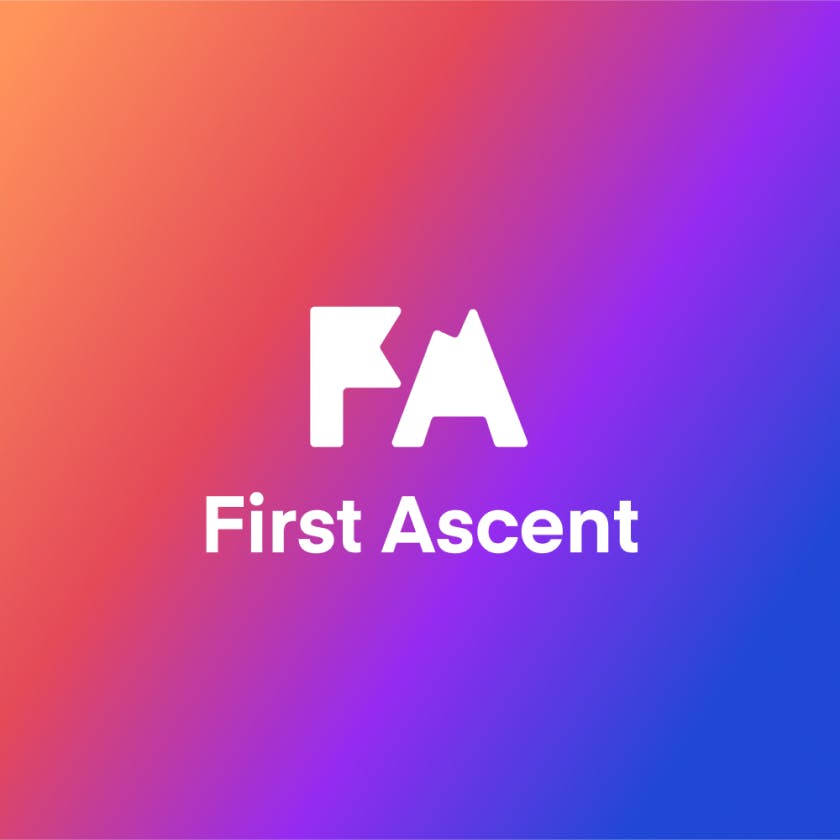 The words “First Ascent” on a gradient of orange, pink, purple, and blue.