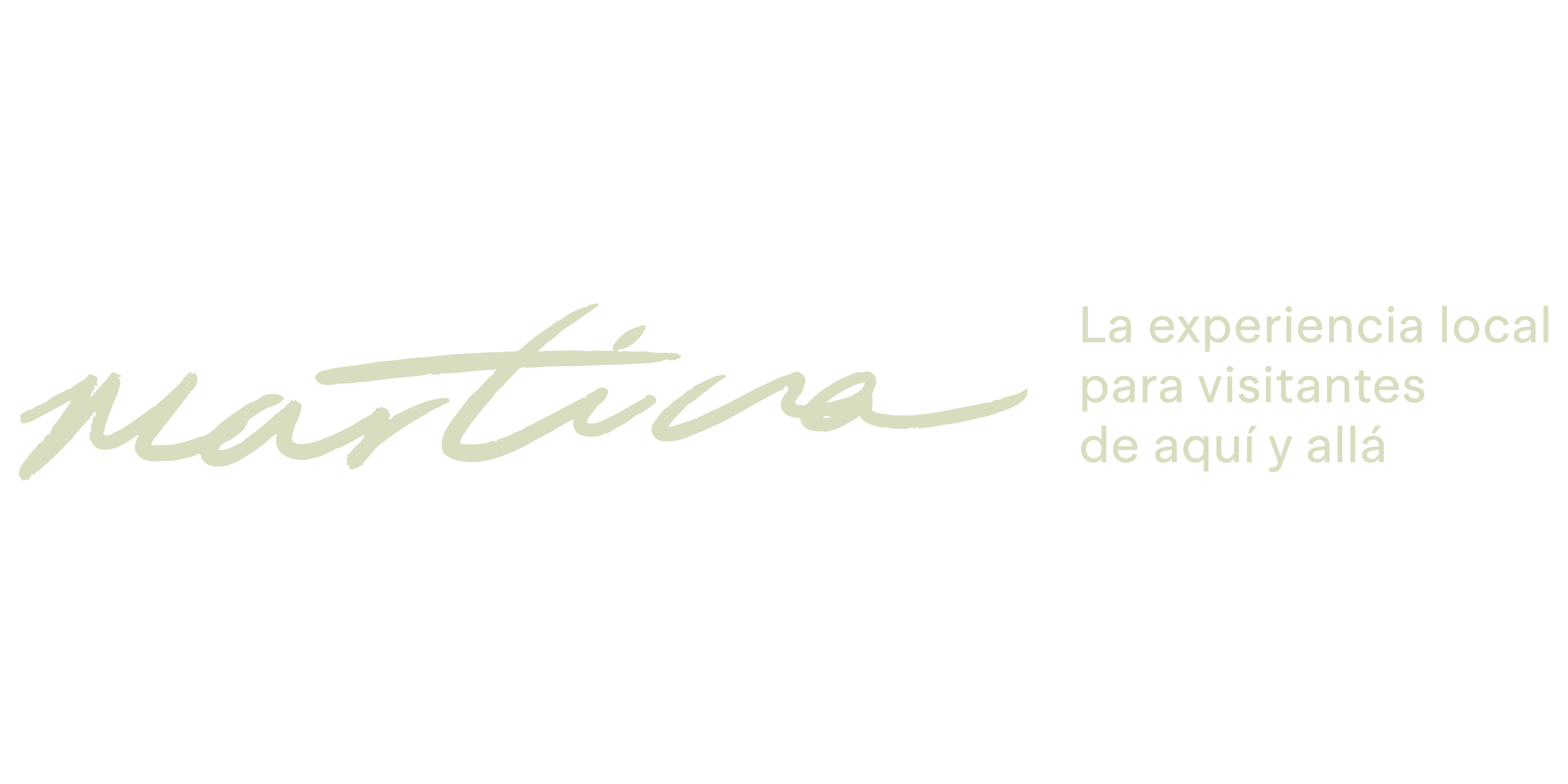 martina la experiencia para visitantes de aquí y allá