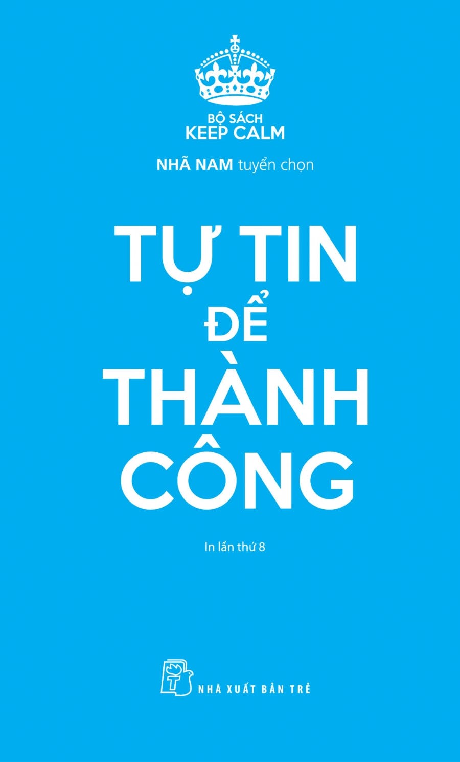 Tự Tin Để Thành Công