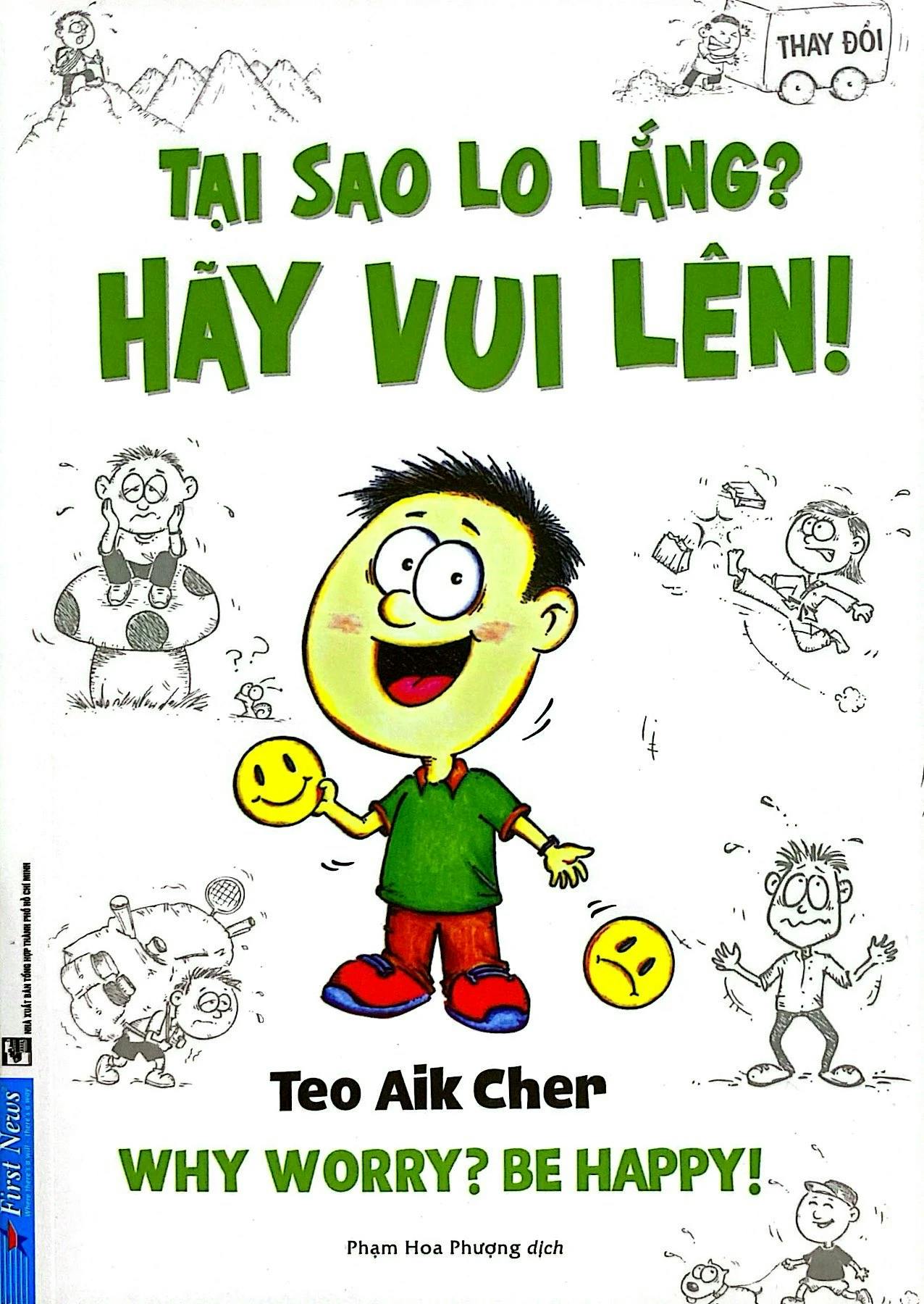 Tại Sao Lo Lắng? Hãy Vui Lên!