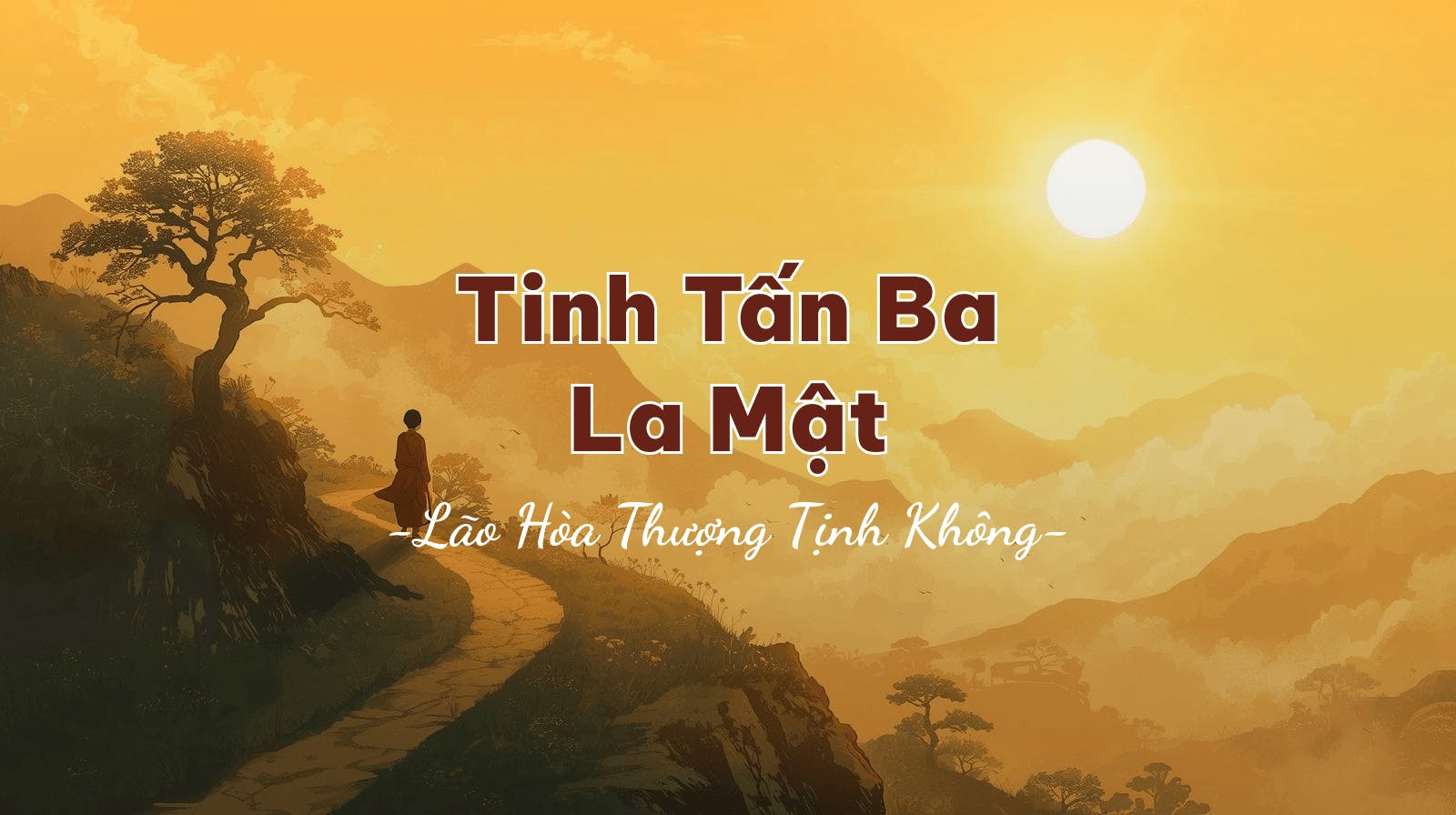 Tinh Tấn Ba La Mật