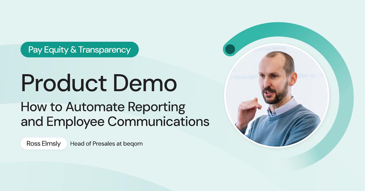 Product demo slide: Pay Equity & Transparency on automating reporting and communications, featuring Ross Elmsly of beqom.