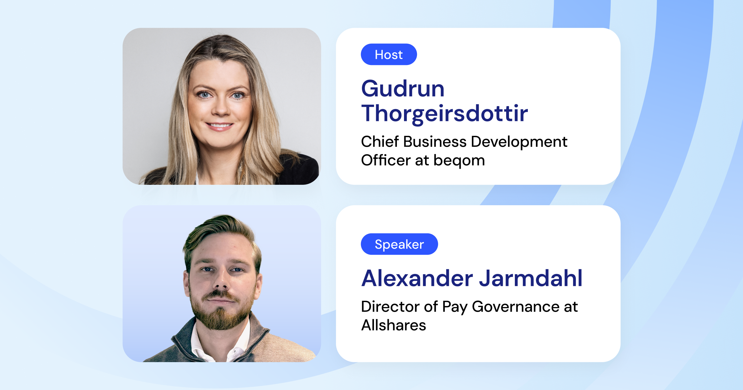 Image with photos of Gudrun Thorgeirsdottir from beqom and Alexander Jarmdahl from Allshares.