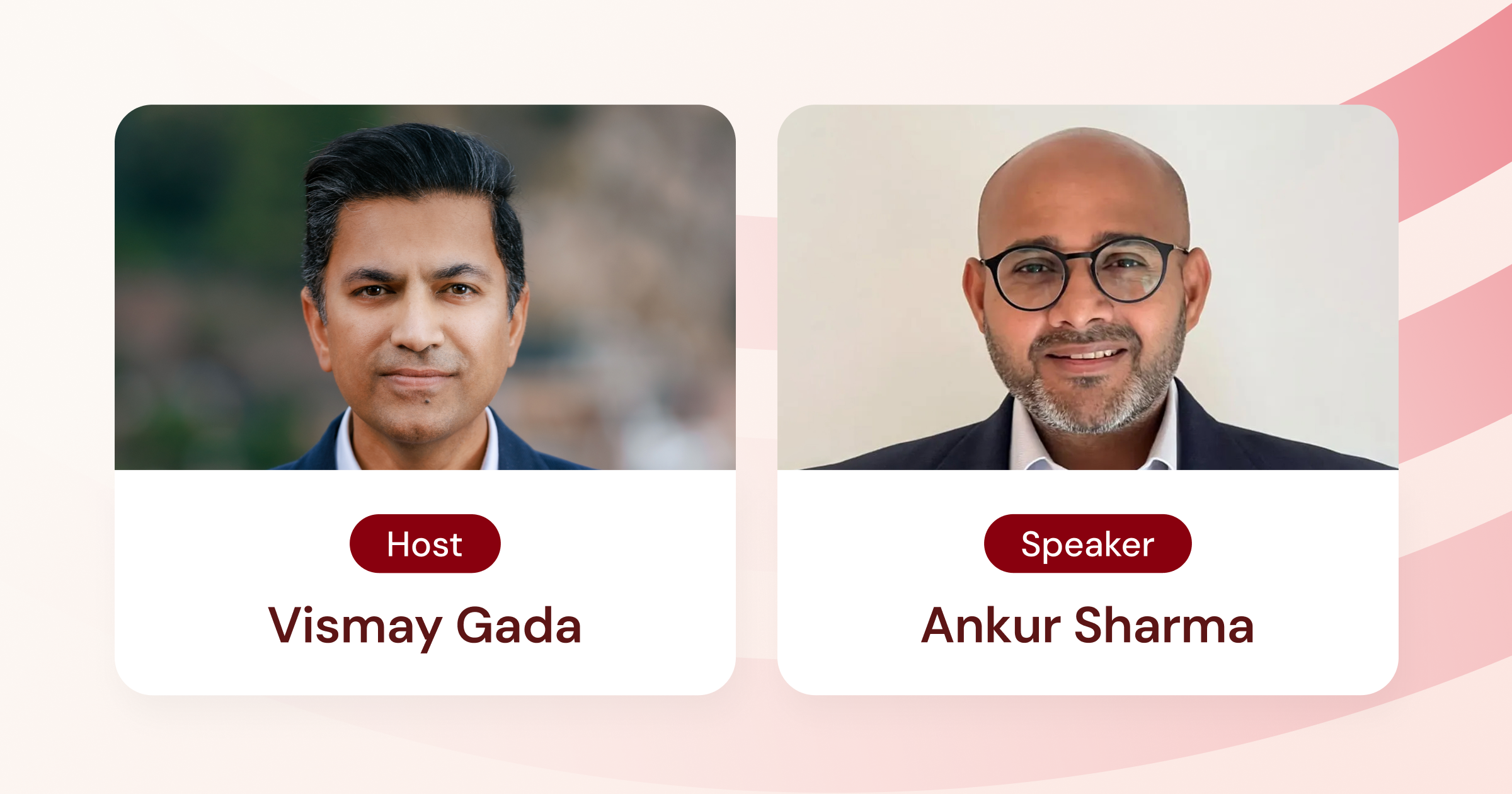 Image with pictures of Vismay Gada and Ankur Sharma.