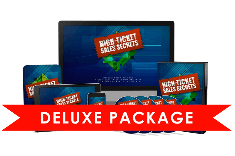 Instant Access to High Ticket Sales Secrets