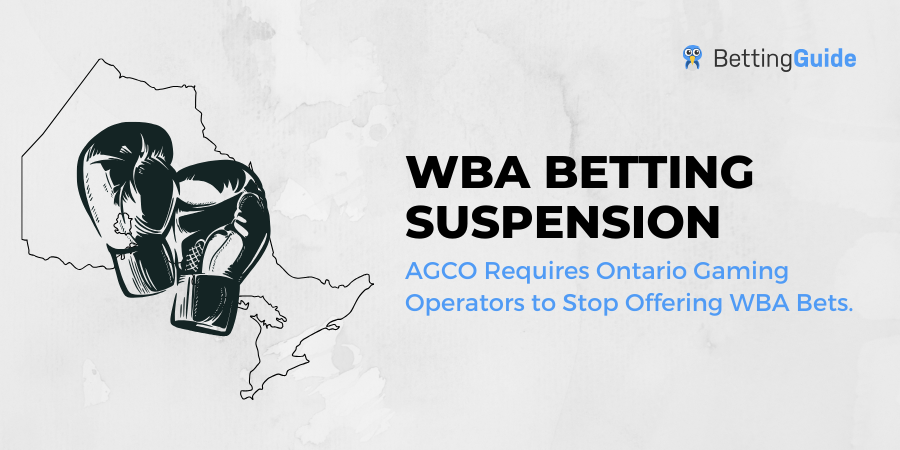 ontario suspends wba betting