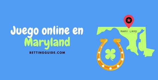 juego online en Maryland