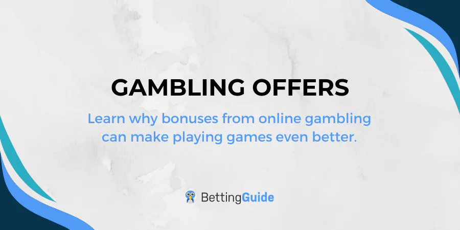 gambling bonuses