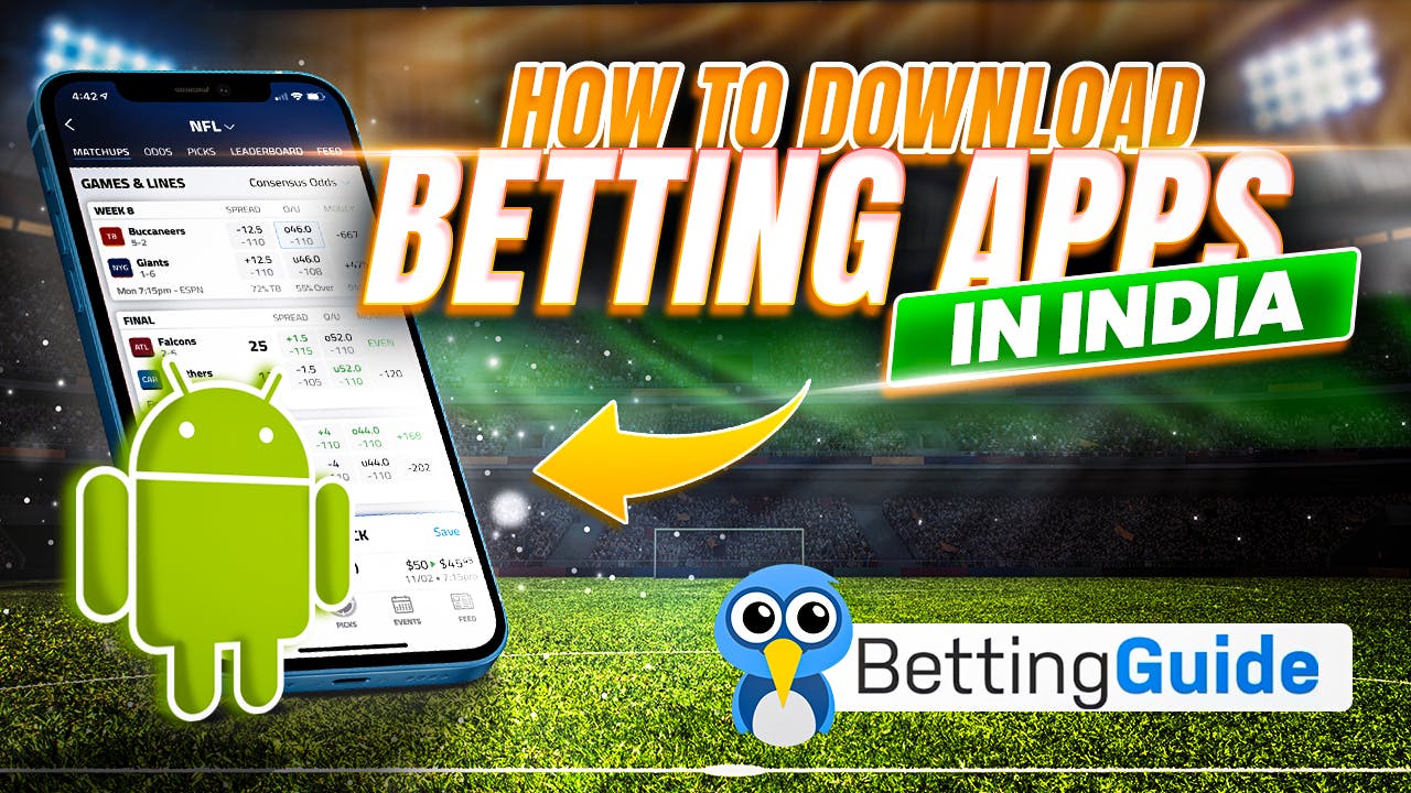 How to download betting apps in India for Android and iOS users