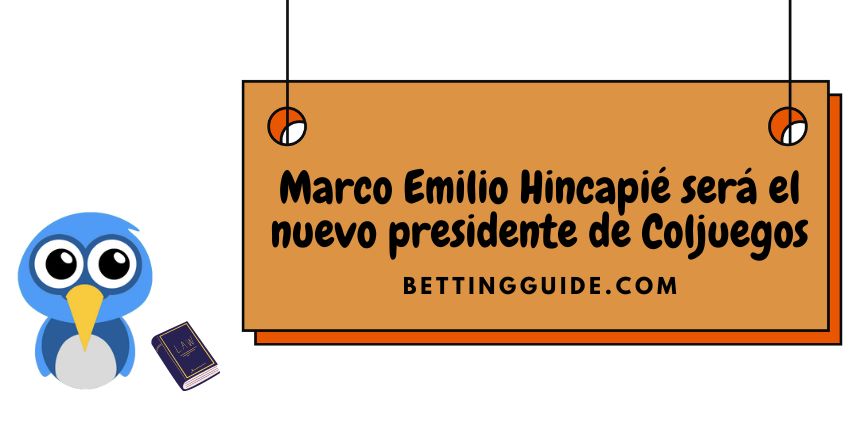 Marco Emilio Hincapié será el nuevo presidente de Coljuegos