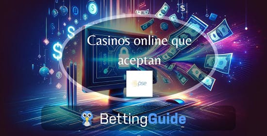 Casinos online que aceptan PSE