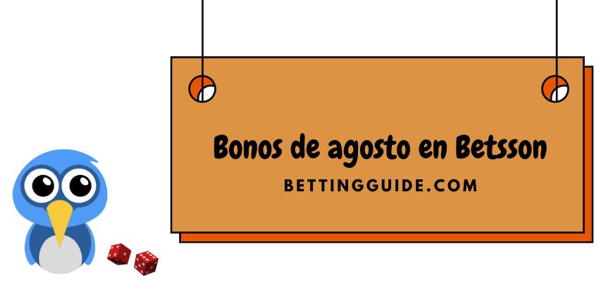 Bonos de agosto en Betsson