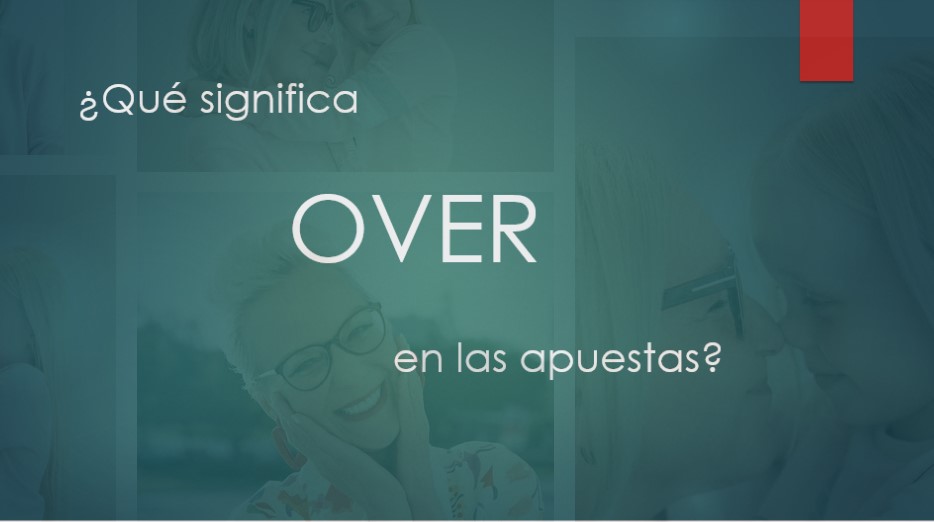 Qué significa over