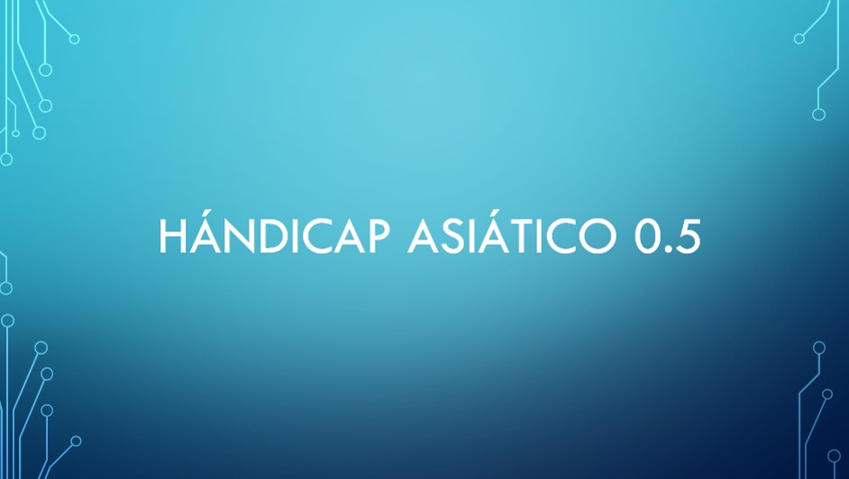 Hándicap asiático 0.5