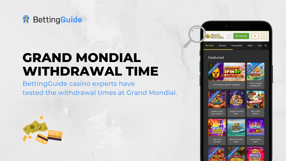 grand mondial casino withdrawal time
