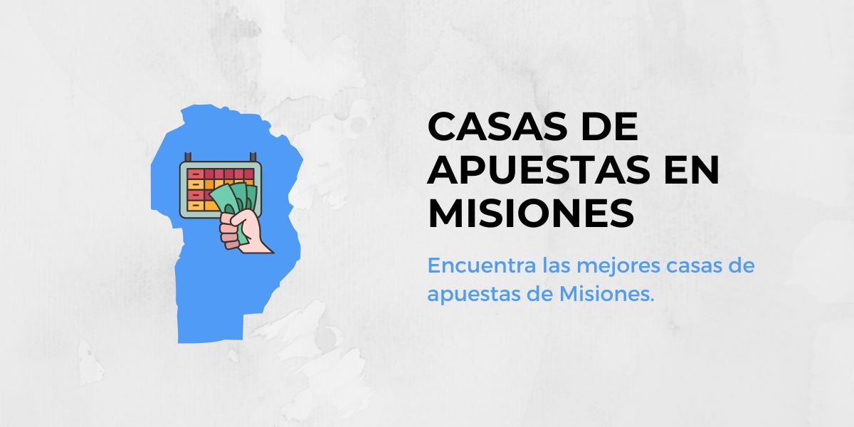 Casas de apuestas en Misiones