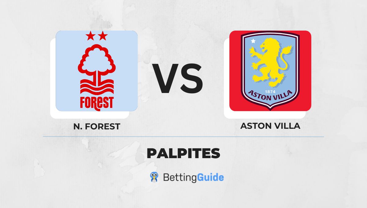 Palpites Nottinham Forest vs Aston Villa