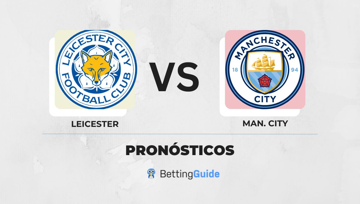 Pronósticos Leicester - Manchester City