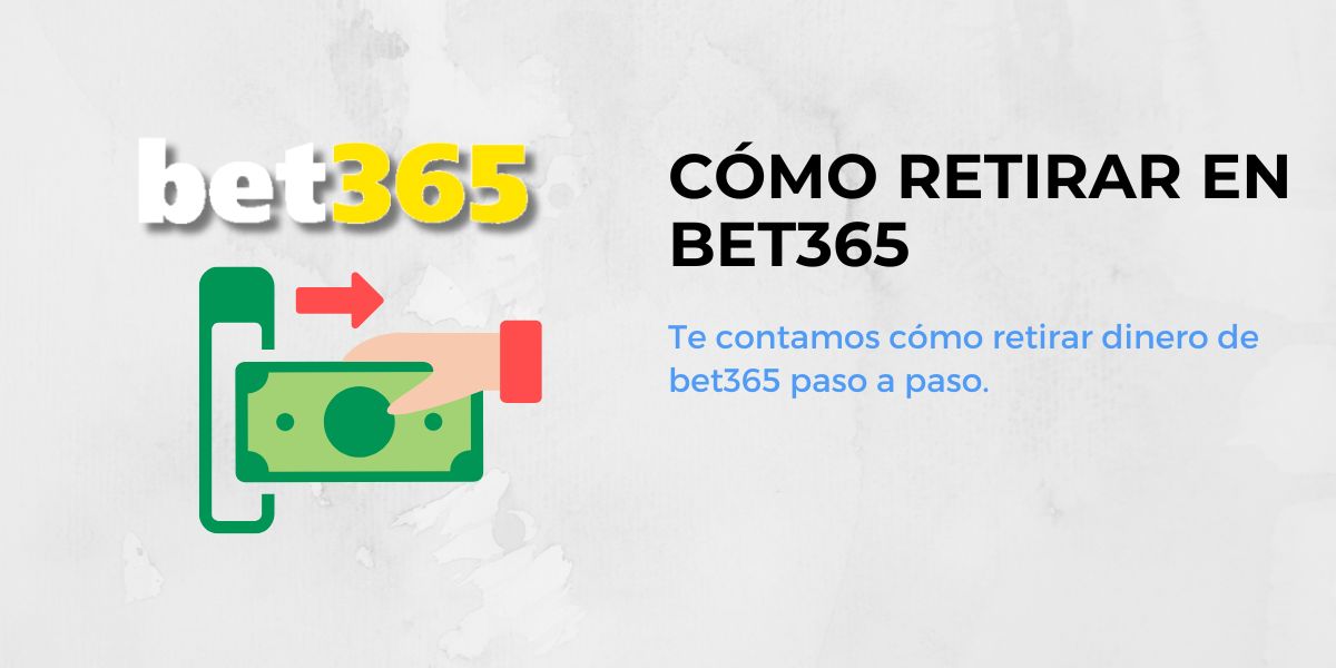 cómo retirar dinero de bet365