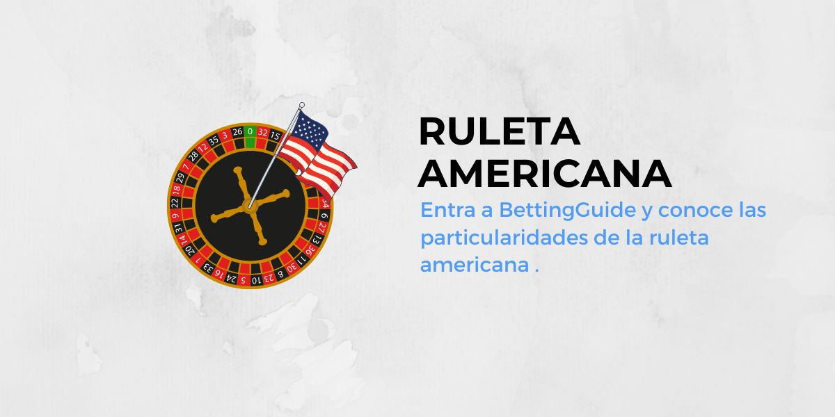 Ruleta americana
