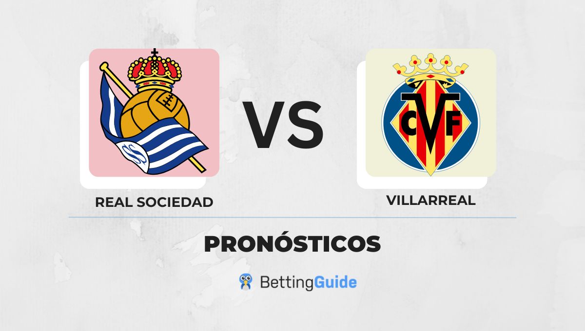 Pronósticos Real Sociedad - Villarreal
