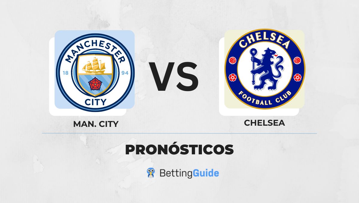 Pronósticos Manchester City - Chelsea