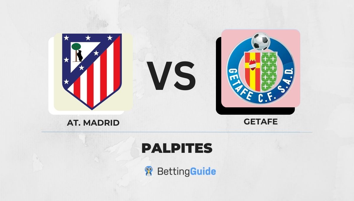 Palpites Atlético de Madrid - Getafe