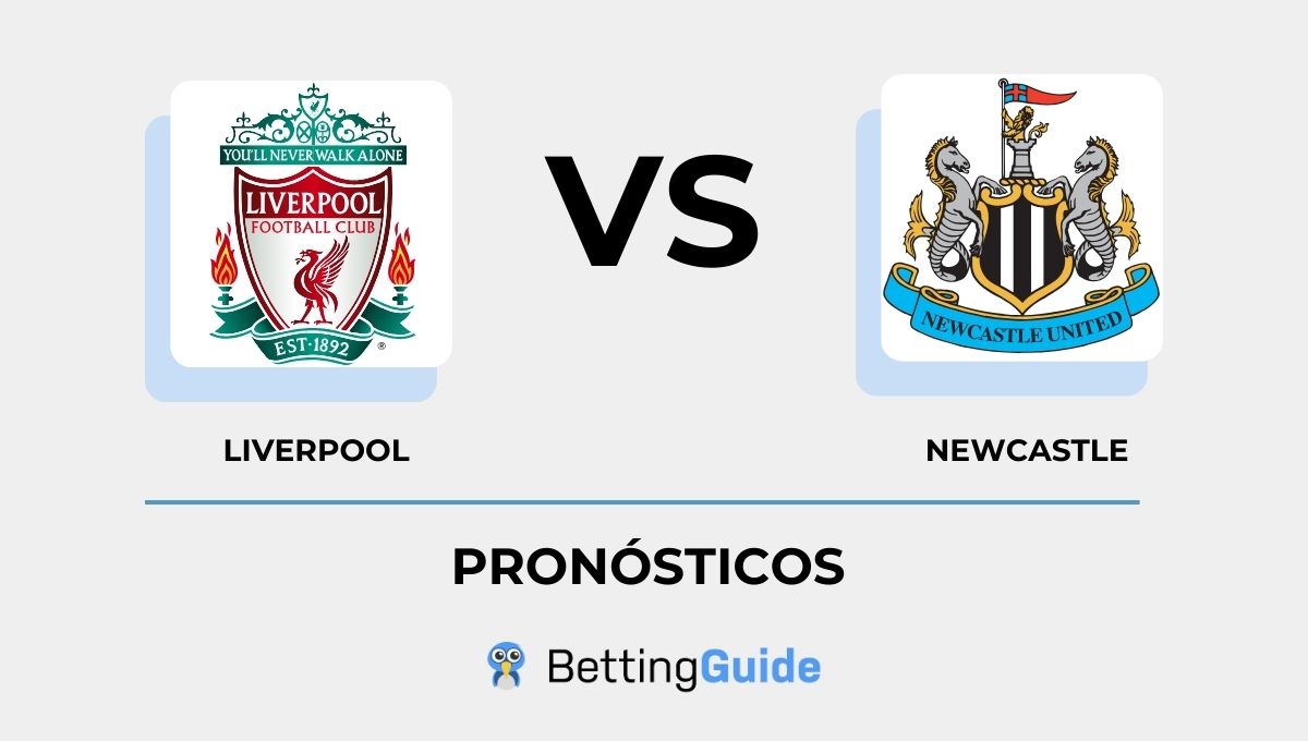 Pronosticos Liverpool - Newcastle