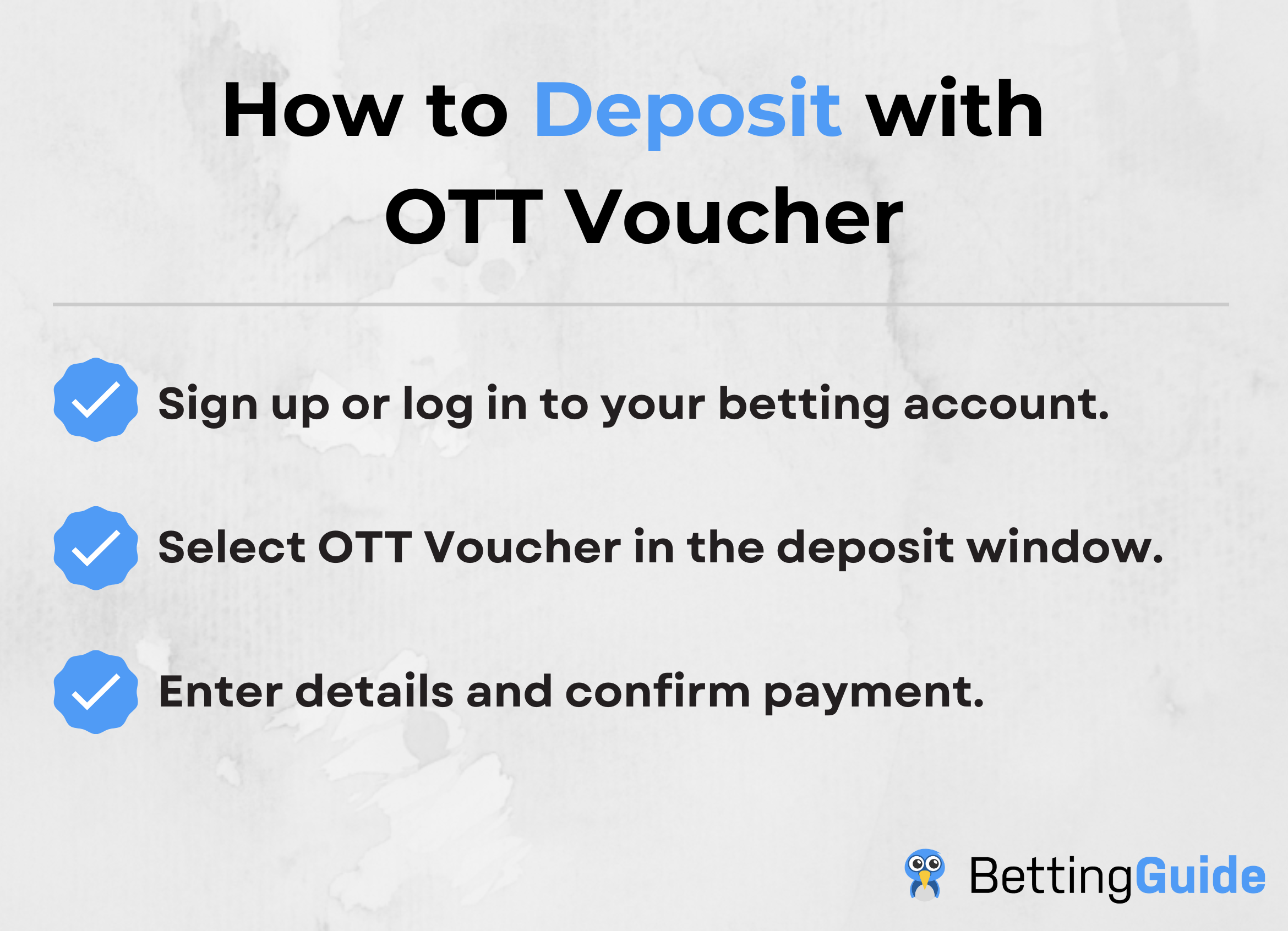 How to Deposit with OTT Voucher