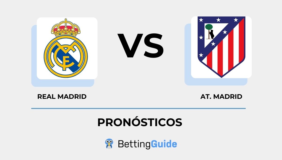 Pronósticos Real Madrid - Atlético de Madrid