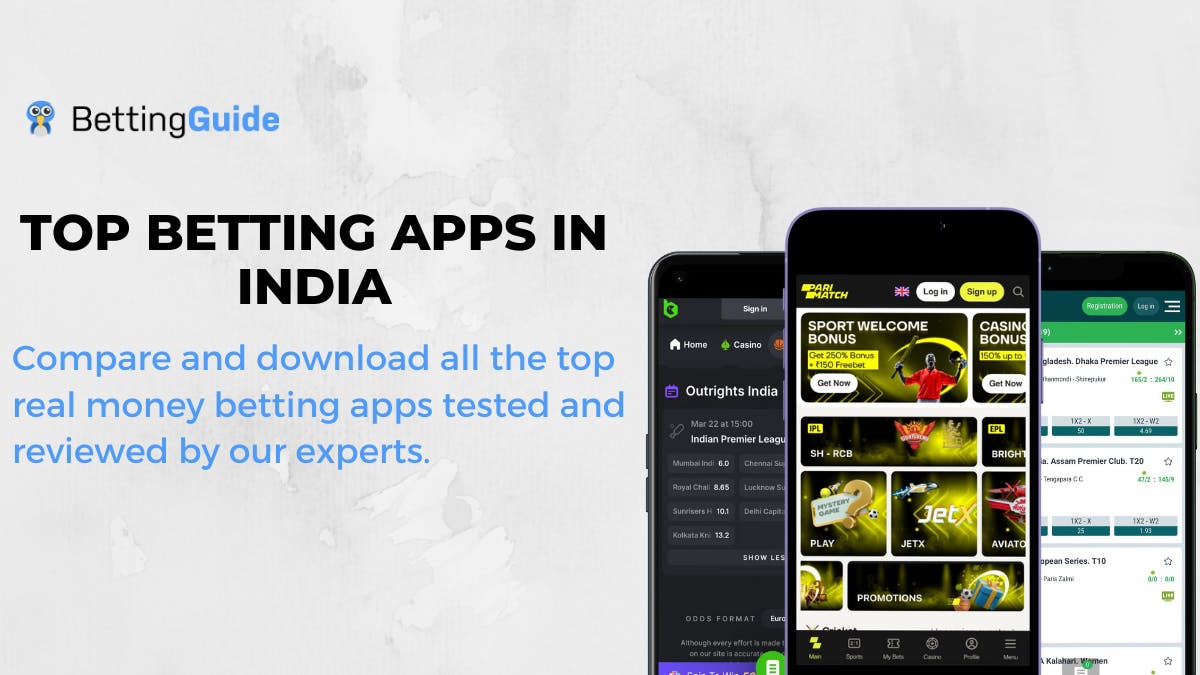 Top betting apps in India. Compare and download all the top real money betting apps tested and reviewed by our experts on BettingGuide.com.