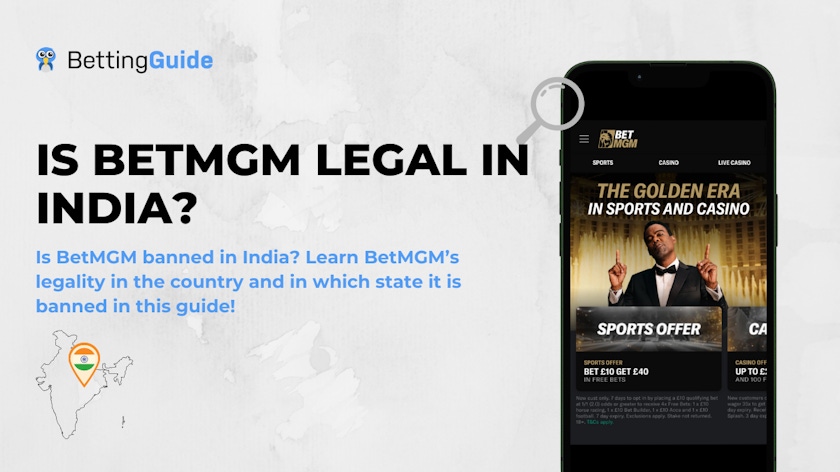 is-betmgm-legal-in-india